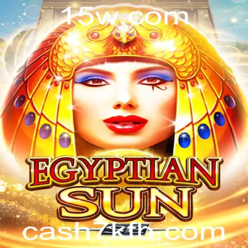 EgyptianSunSE: Descubra o Mistério e Estratégia do Novo Jogo com Recompensas em 'cash7k'